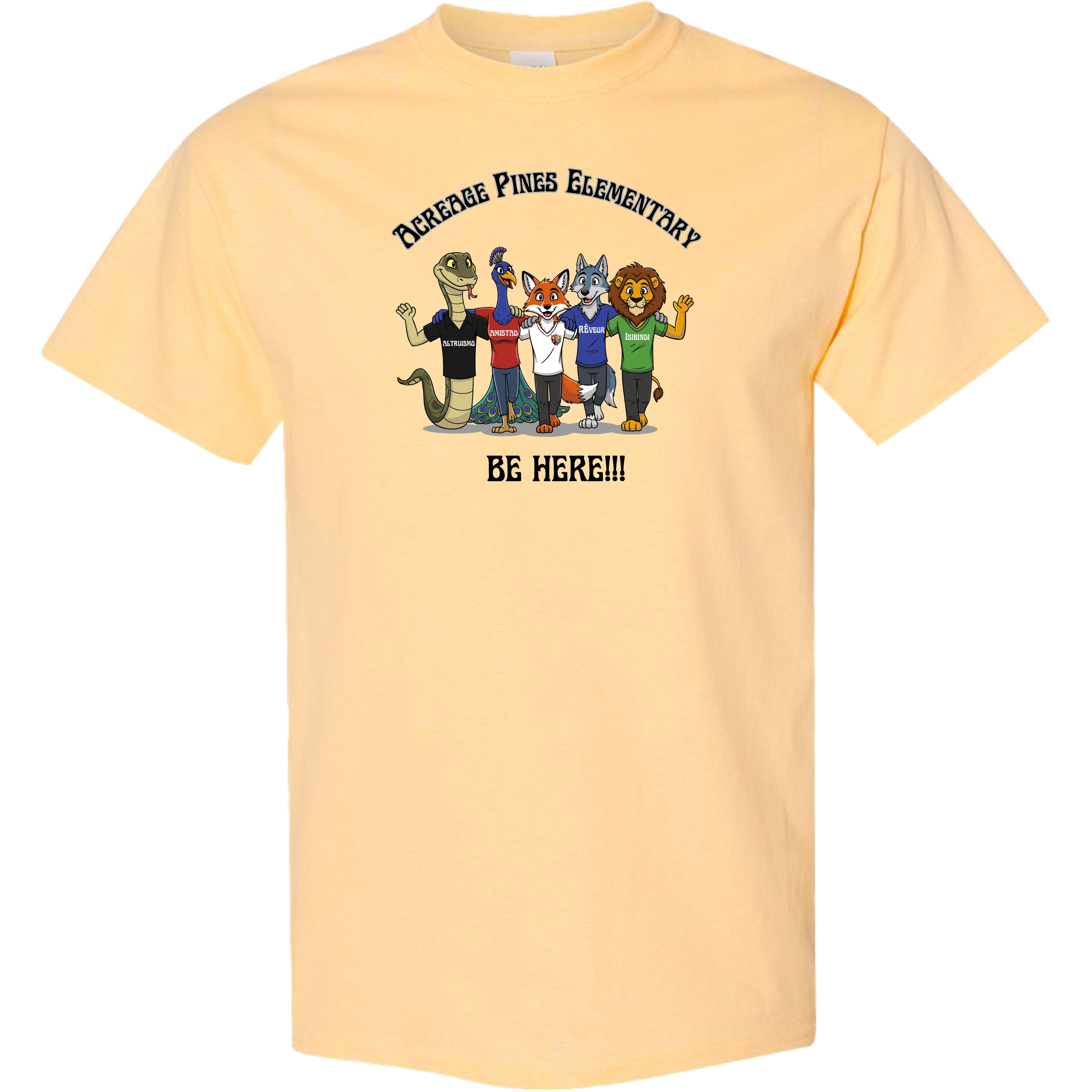 Acreage Pines Elementary - BE HERE!!! ADULT Tee