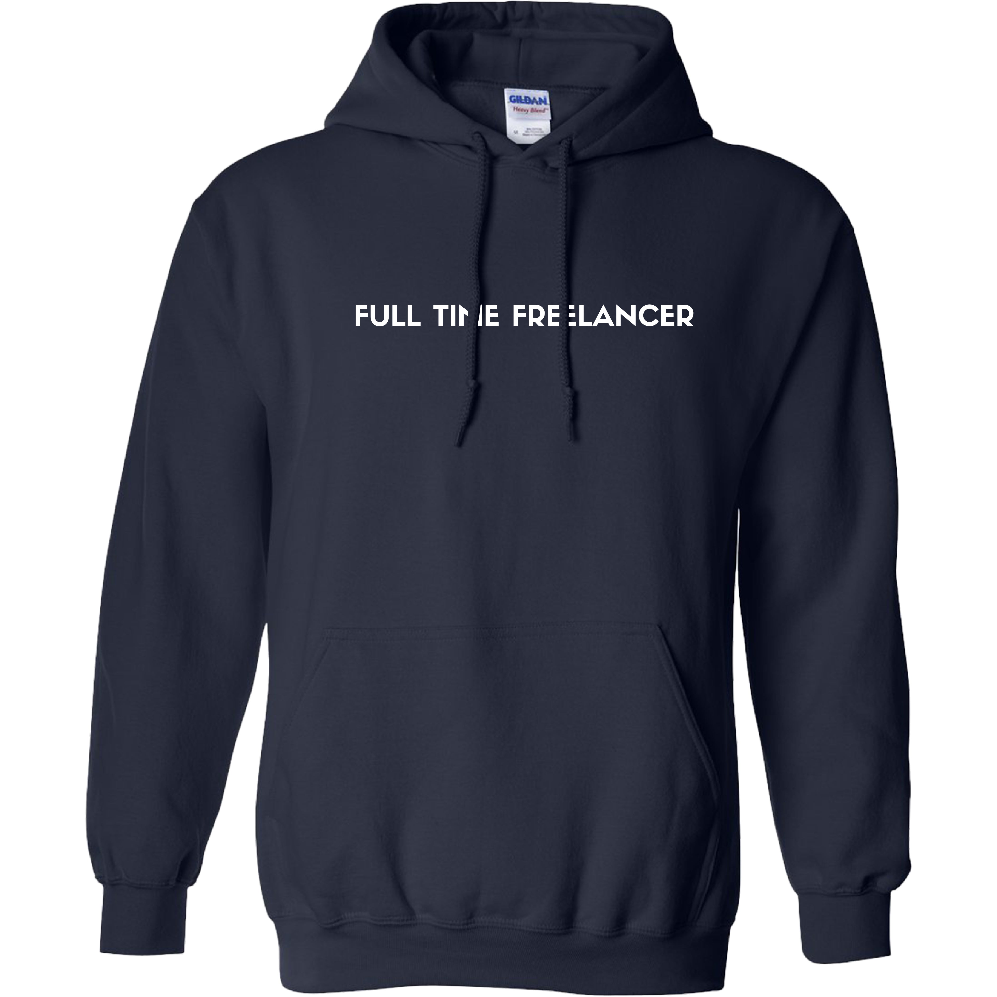 Freelance with Phil - Full Time Freelancer Hoodie